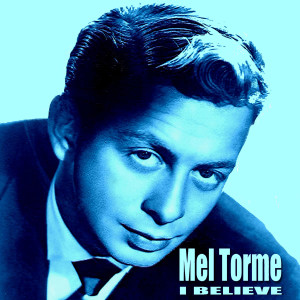 收聽Mel Tormé的For You, for Me, for Evermore歌詞歌曲