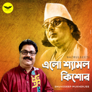 Dengarkan lagu Elo Shyamolo Kishor nyanyian Shuvodeep Mukherjee dengan lirik