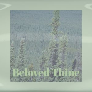 Album Beloved Thine from Yuka Magh