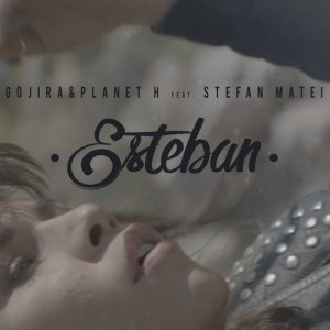 收聽Gojira的Esteban歌詞歌曲