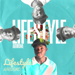 收听Airwome的Lifestyle歌词歌曲
