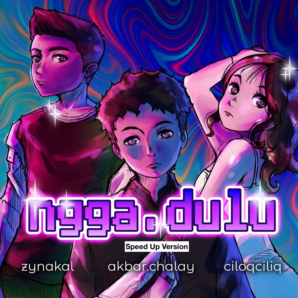 Ngga Dulu (Speed Up Version)