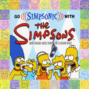 辛普森一家的專輯Go Simpsonic with The Simpsons (More Original Music from the Television Series)