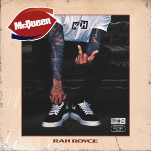 Dengarkan McQueen (Explicit) lagu dari Rah Royce dengan lirik