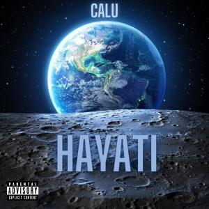 收聽Calu的HAYATI (Explicit)歌詞歌曲