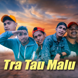 Album Tra Tau Malu from SLQ FAMZ