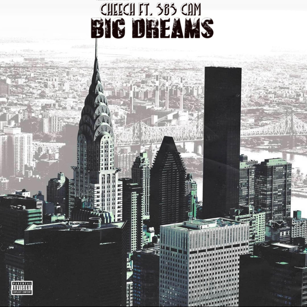 Big Dreams (Explicit)