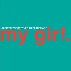 收聽Jupiter Project的My Girl歌詞歌曲