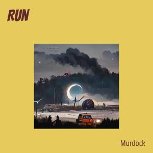Album Run from Murdock