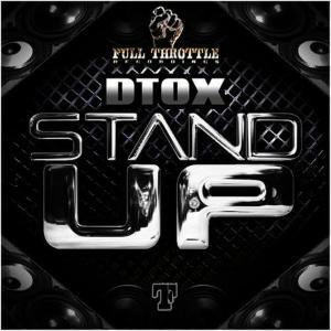 收聽D-Tox的Stand Up歌詞歌曲