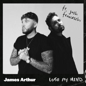 Album Lose My Mind from James Arthur