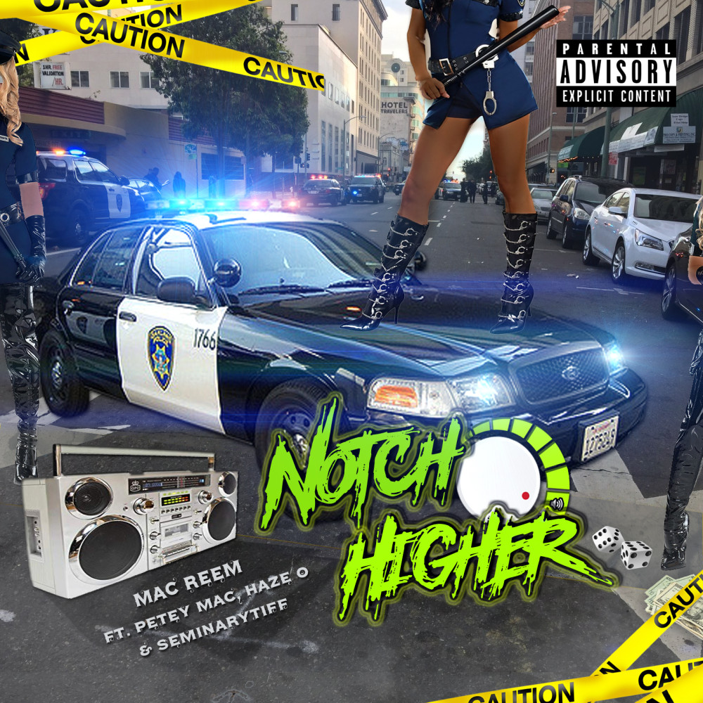 Notch Higher (Explicit)