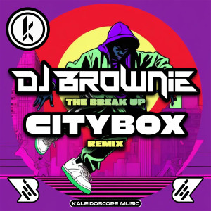 DJ Brownie的專輯The Break Up (Citybox Remix)