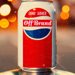 ดาวน์โหลดและฟังเพลง Off Brand (Explicit) พร้อมเนื้อเพลงจาก Shno Xavier