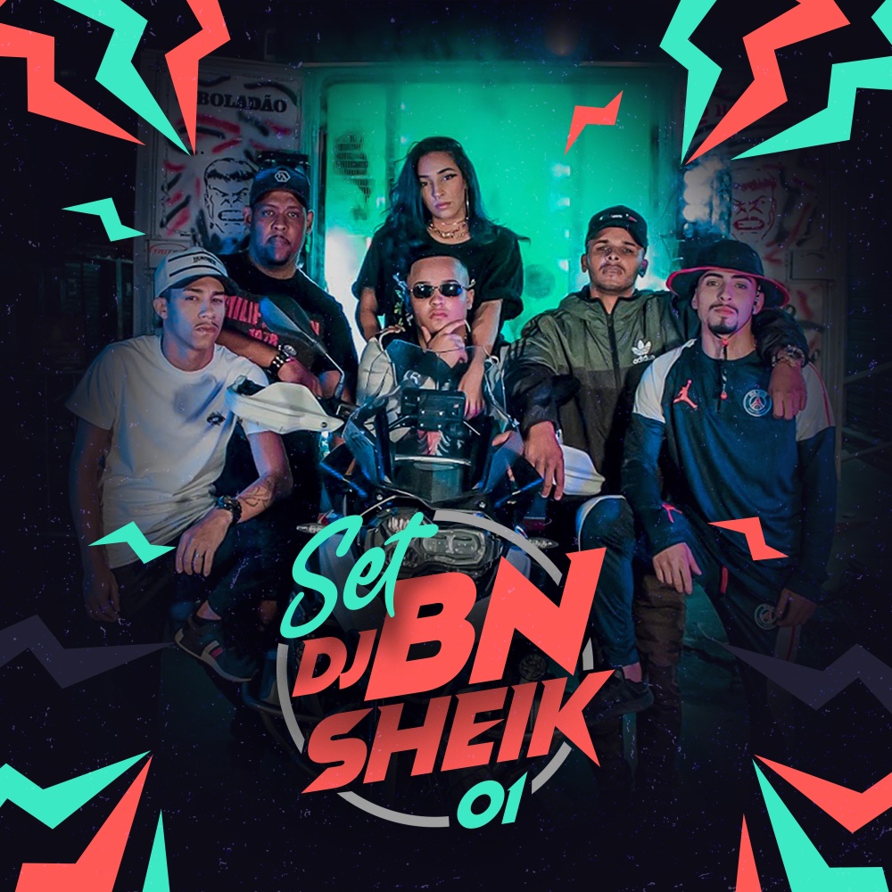 Set Dj Bn Sheik 01 (Explicit)