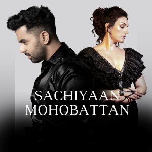 Akriti Kakar的專輯Sachiyaan Mohobattan