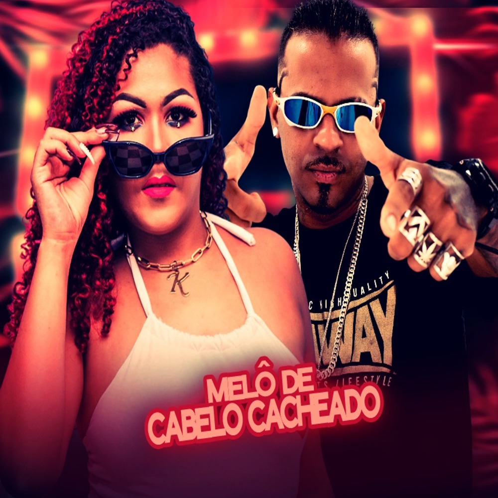 Melô de Cabelo Cacheado (Explicit)
