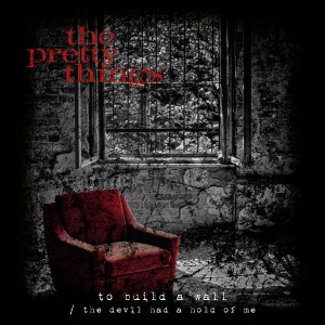 收聽The Pretty Things的To Build a Wall歌詞歌曲