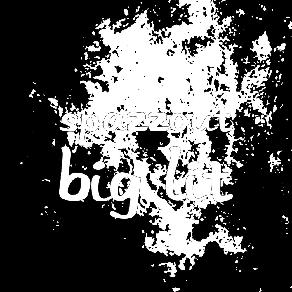 Big Lit (Explicit)