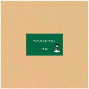 Album Your song, My song from Fase
