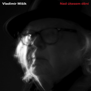 Album Nad útesem dění from Vladimír Mišík
