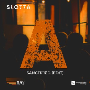 收聽Slotta的Sanctified (Edit)歌詞歌曲