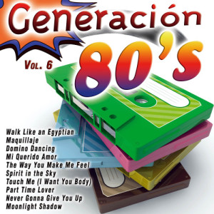 Various Artists的專輯Generación 80's Vol. 6