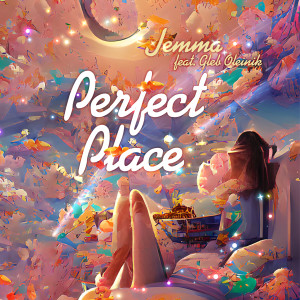 收聽Jemma的Perfect Place歌詞歌曲