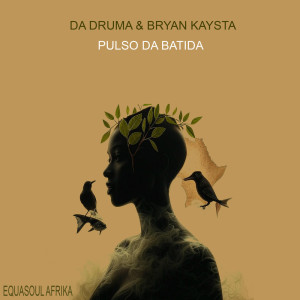 Da Druma的專輯Pulso da Batida