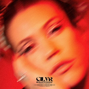 Album Bulletproof from CILVR