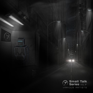 Various Artists的專輯Small Talk Series, Vol.7