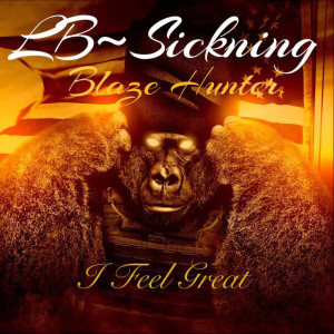 Album I Feel Great from LB~Sickning