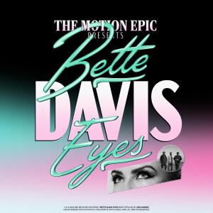 收聽The Motion Epic的Bette Davis Eyes歌詞歌曲