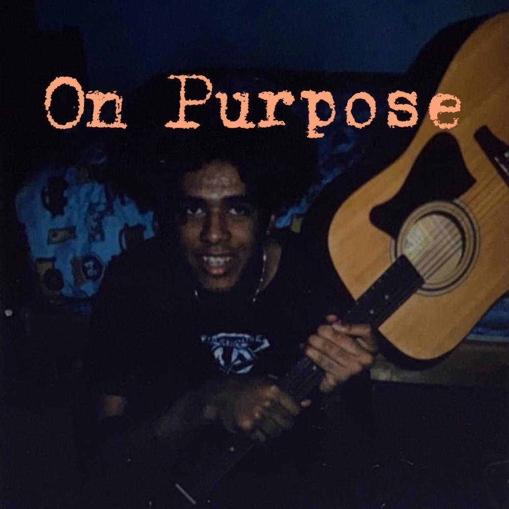 On Purpose (Explicit)