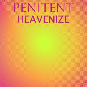 Various Artists的專輯Penitent Heavenize