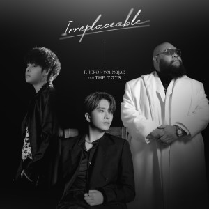 Dengarkan lagu IRREPLACEABLE nyanyian ฟักกลิ้ง ฮีโร่ dengan lirik