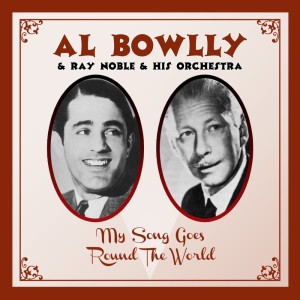 Album My Song Goes Round The World from Ray Noble & His Orchestra