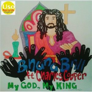 Charles Cooper的專輯My God My King (feat. Charles Cooper) - EP