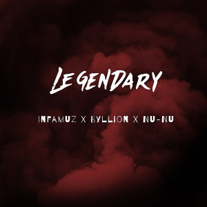 Dengarkan Legendary (Explicit) lagu dari Infamuz dengan lirik