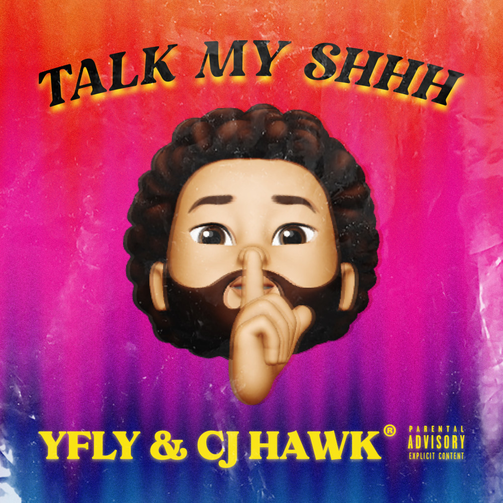 Talk My Shhh (Explicit)