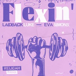Eva Simons的专辑Flexin' (Relicah Remix)