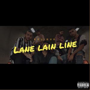 收聽K-Clique的Lane Lain Line (Explicit)歌詞歌曲