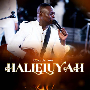 Album Halleluyah (Live) from Boaz Danken