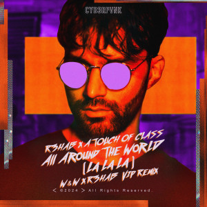 ดาวน์โหลดและฟังเพลง All Around the World (La La La) พร้อมเนื้อเพลงจาก R3hab