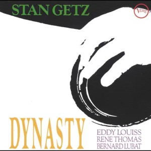 收聽Stan Getz的Dynasty (其他)歌詞歌曲