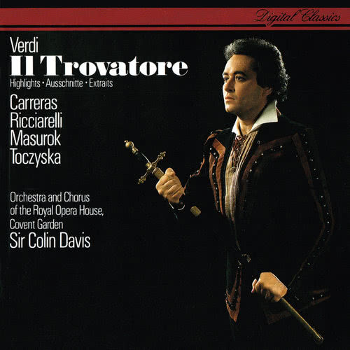 Verdi: Il Trovatore / Act 4 - "Miserere d'un'alma"