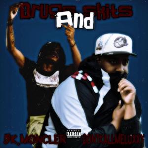 ดาวน์โหลดและฟังเพลง ***** And Skits (Explicit) พร้อมเนื้อเพลงจาก 5k.Moncler