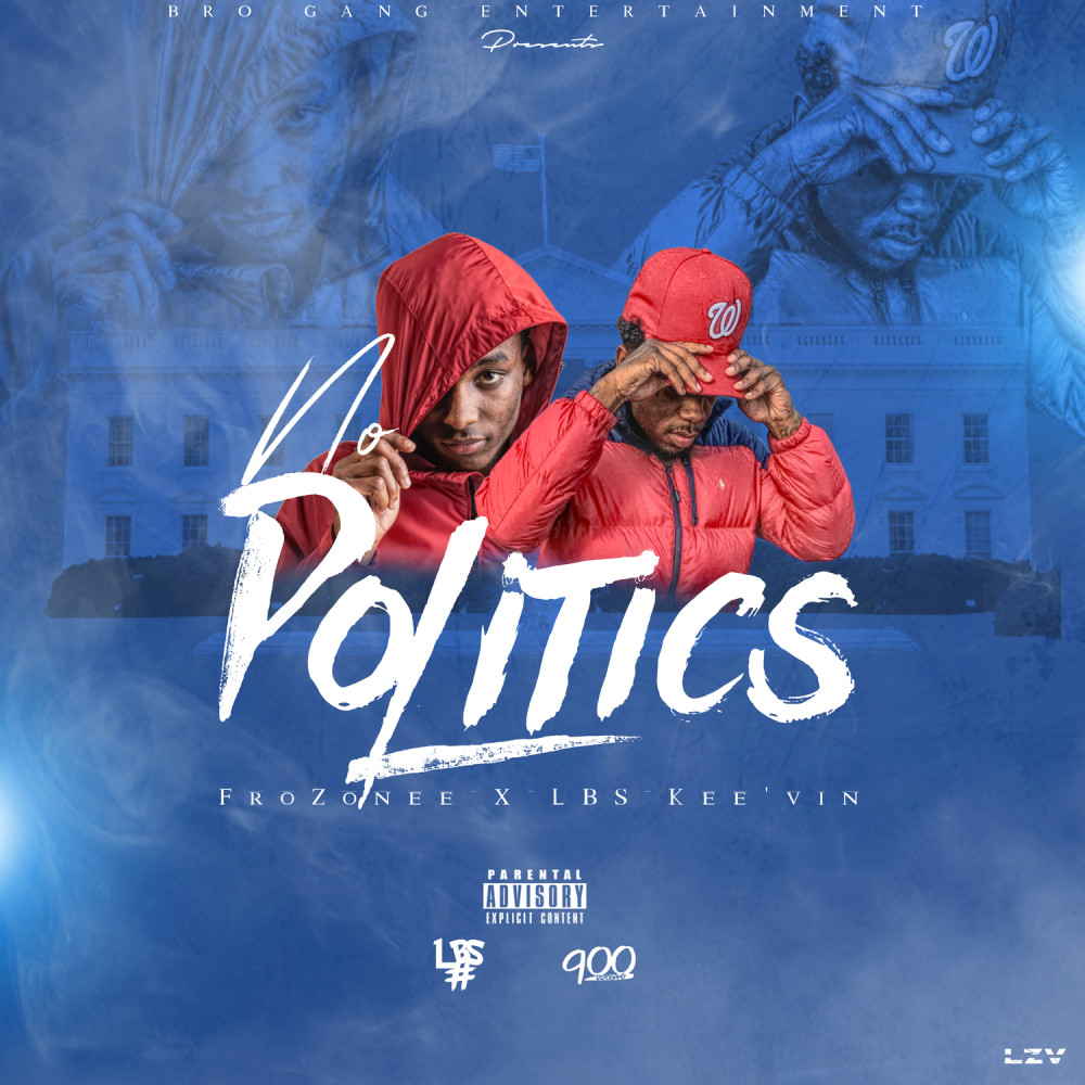 No Politics (Explicit)