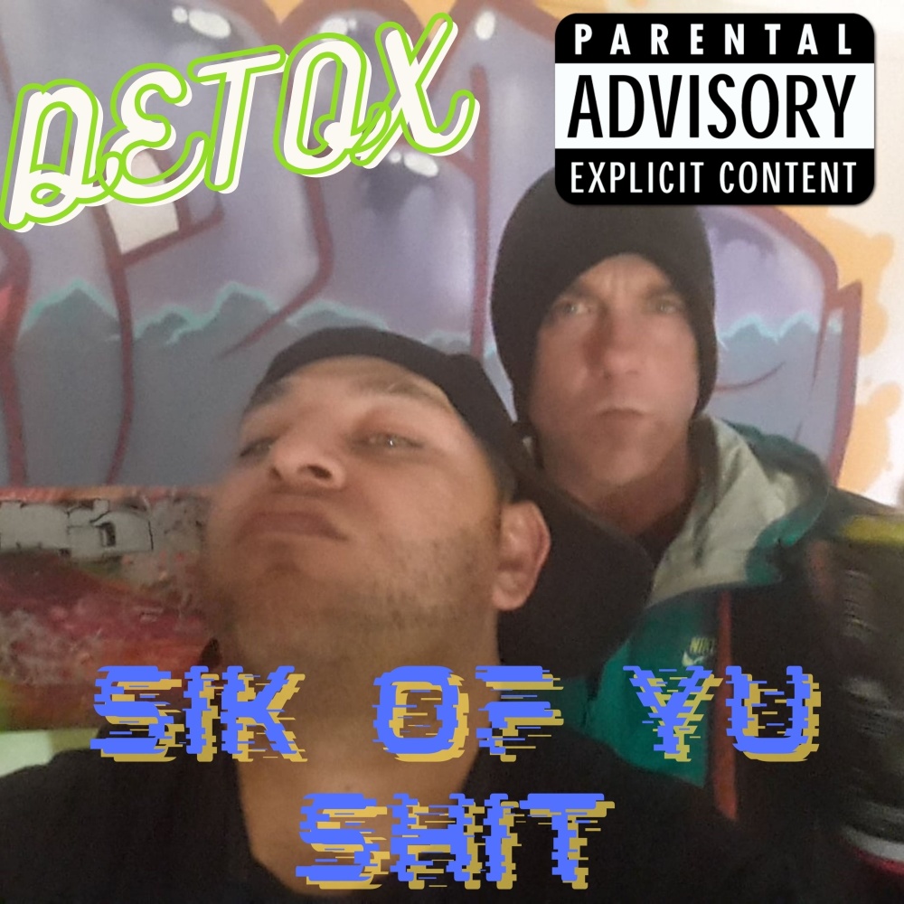 Sik of Yu Shit (Explicit)