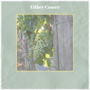 Album Either Comer oleh Various